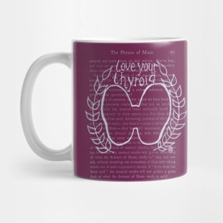 Love Your Thyroid- white design Mug